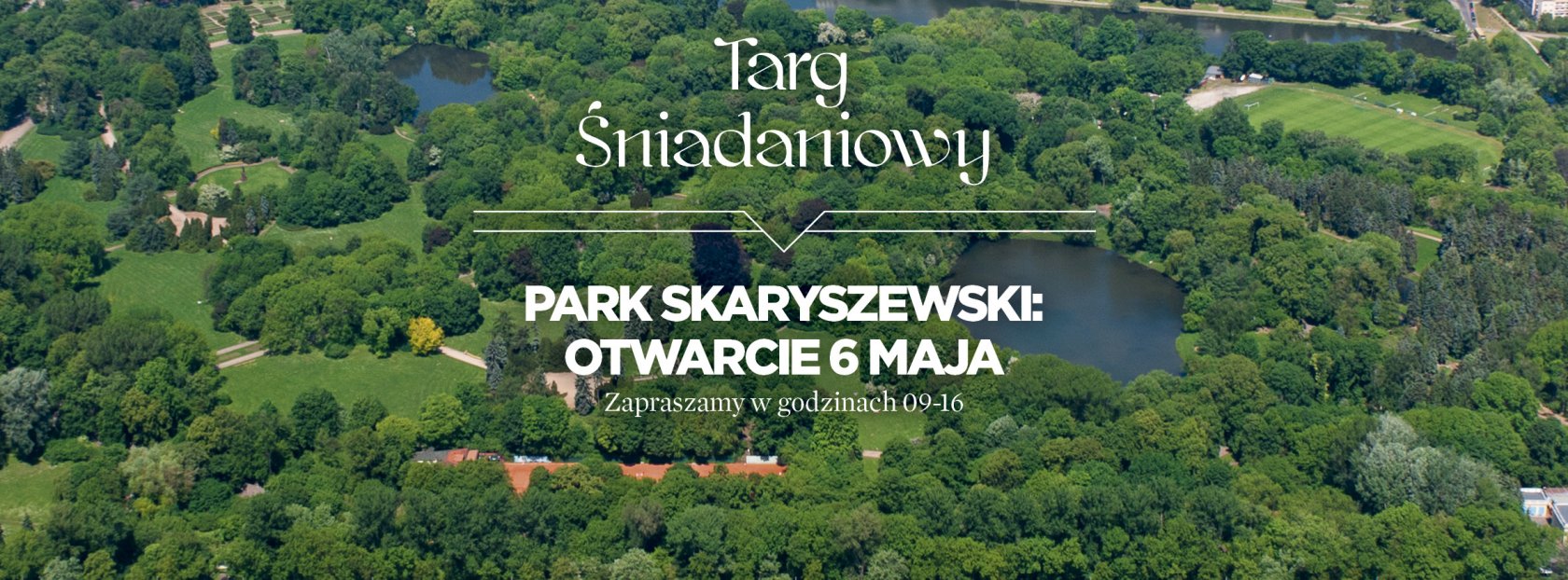 all - START SEZONU NA PRADZE – Park Skaryszewski