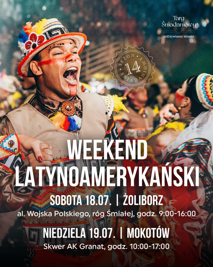 all - Weekend Latino na Targu Śniadaniowym